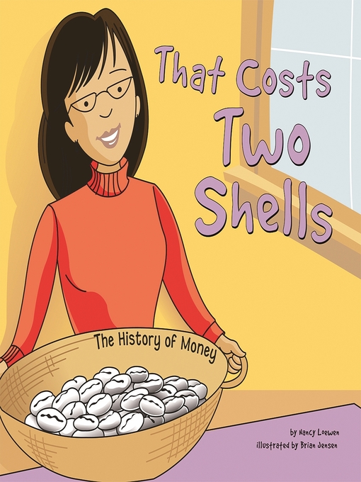 Title details for That Costs Two Shells by Nancy Loewen - Available